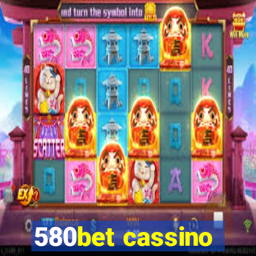 580bet cassino